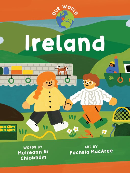 Title details for Our World Ireland by Muireann Ní Chíobháin - Available